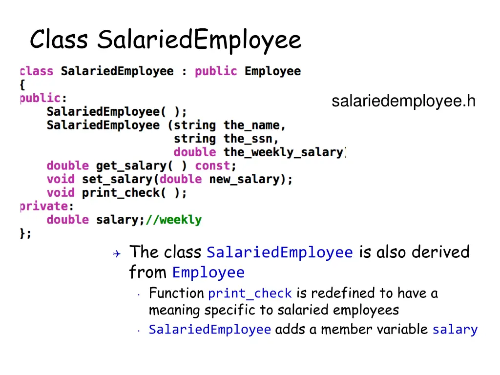 class salariedemployee