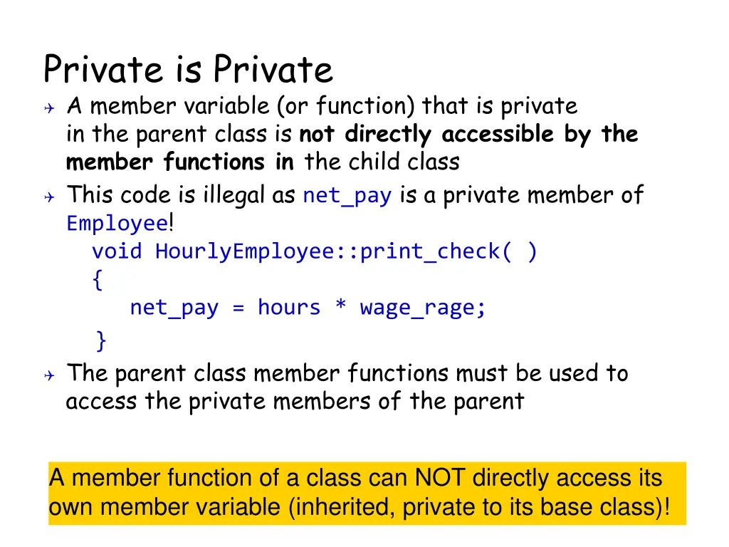 private is private a member variable or function
