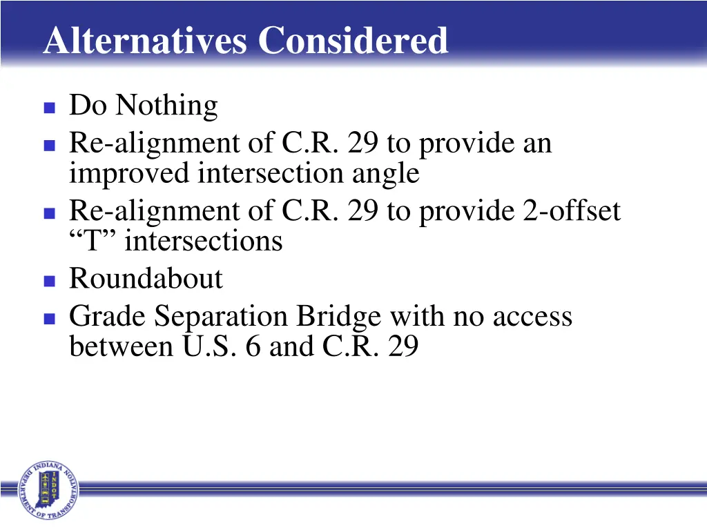 alternatives considered