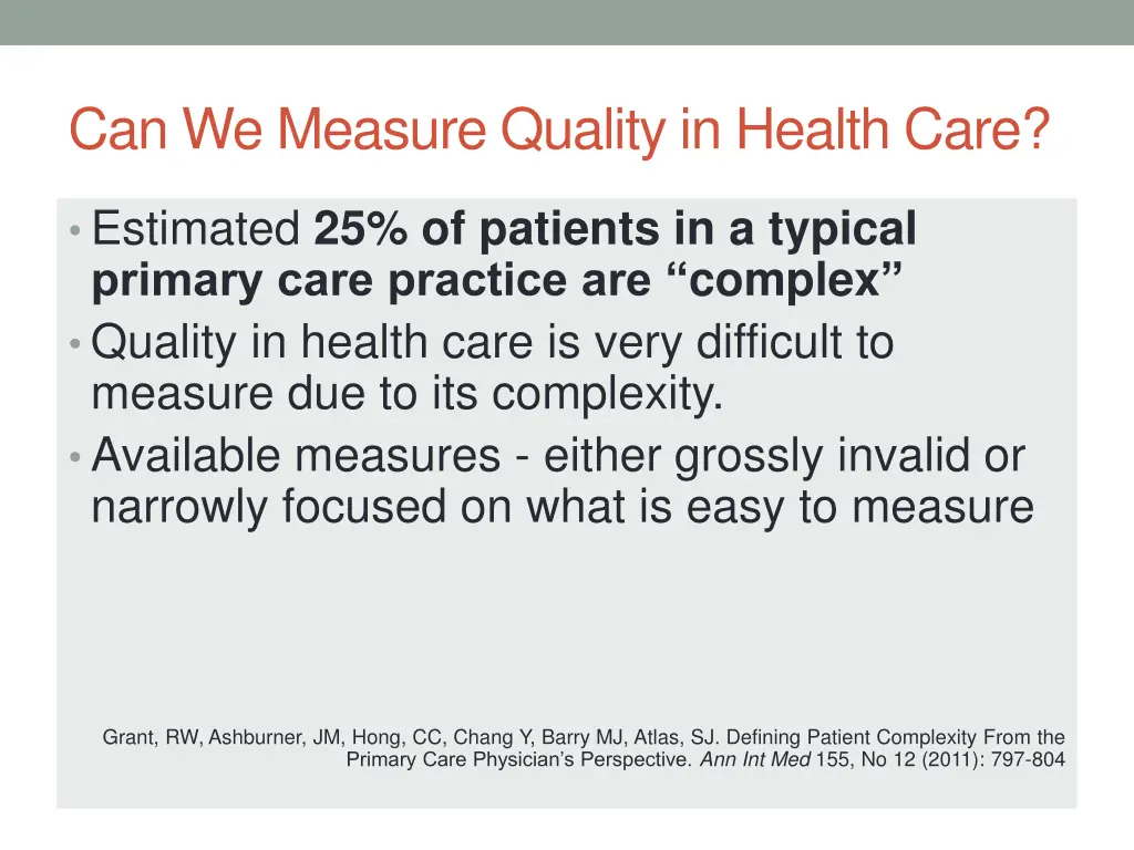 can we measure quality in health care