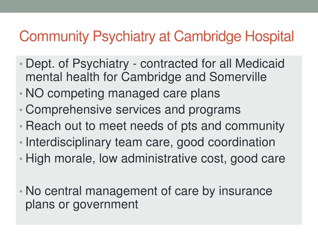 community psychiatry at cambridge hospital