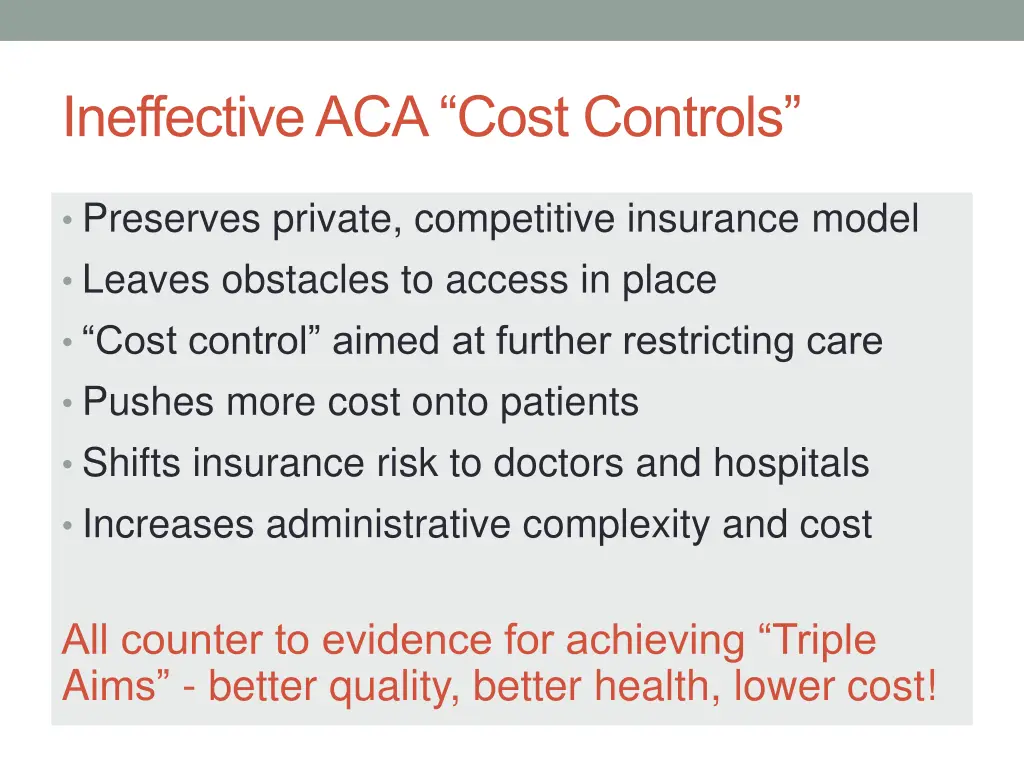 ineffective aca cost controls