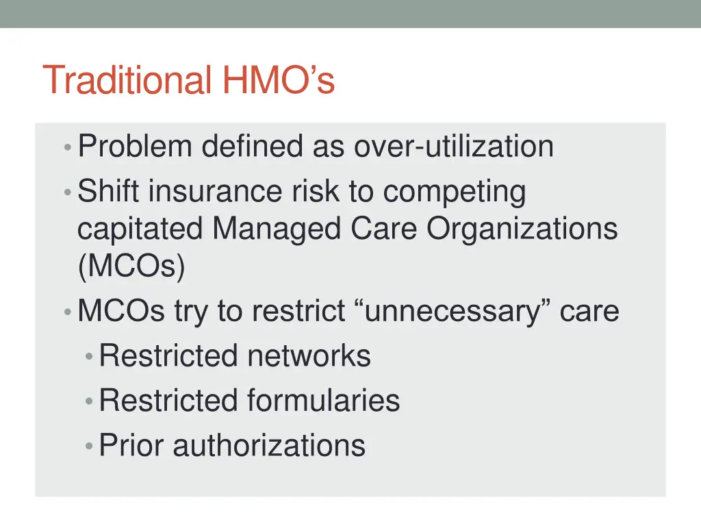 traditional hmo s