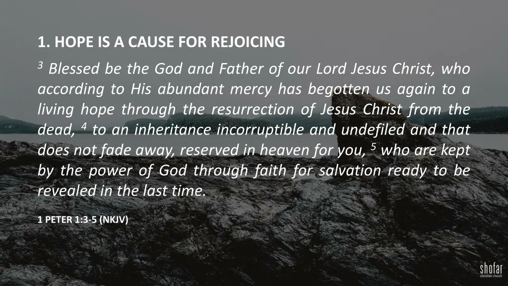 1 hope is a cause for rejoicing 1
