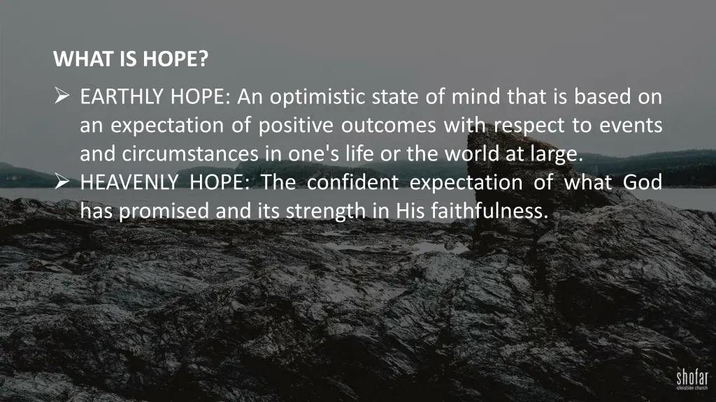 what is hope earthly hope an optimistic state