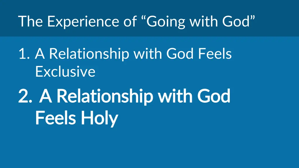 the experience of going with god 1