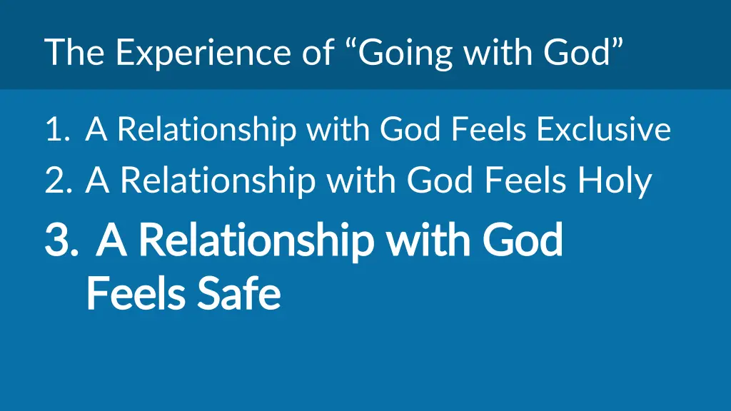 the experience of going with god 2