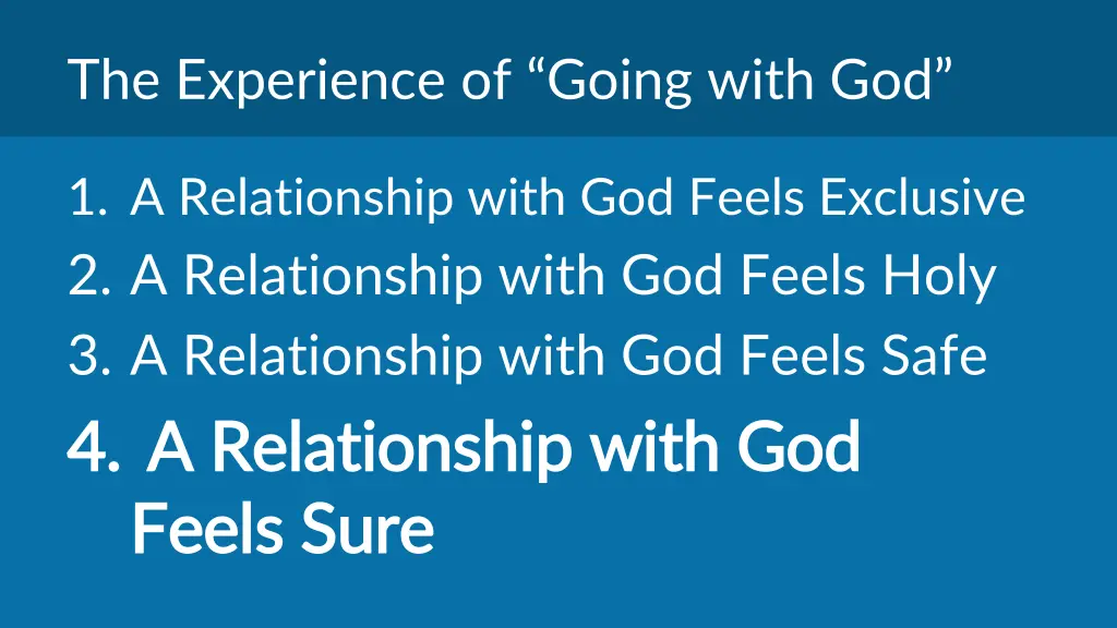 the experience of going with god 3