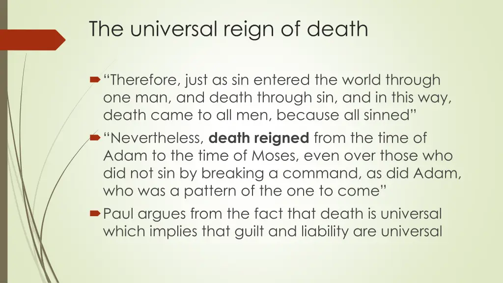 the universal reign of death