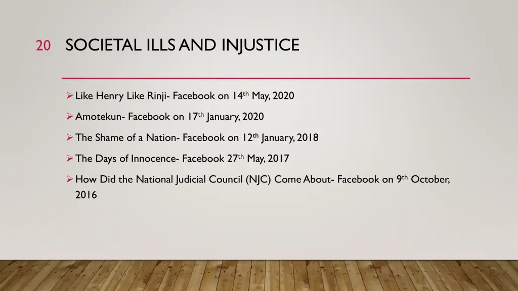 societal ills and injustice