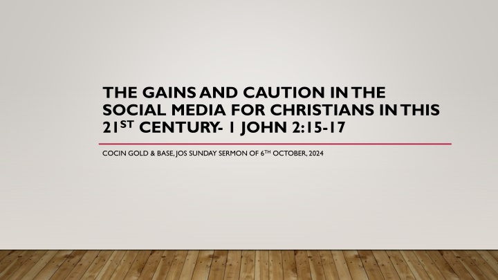 the gains and caution in the social media