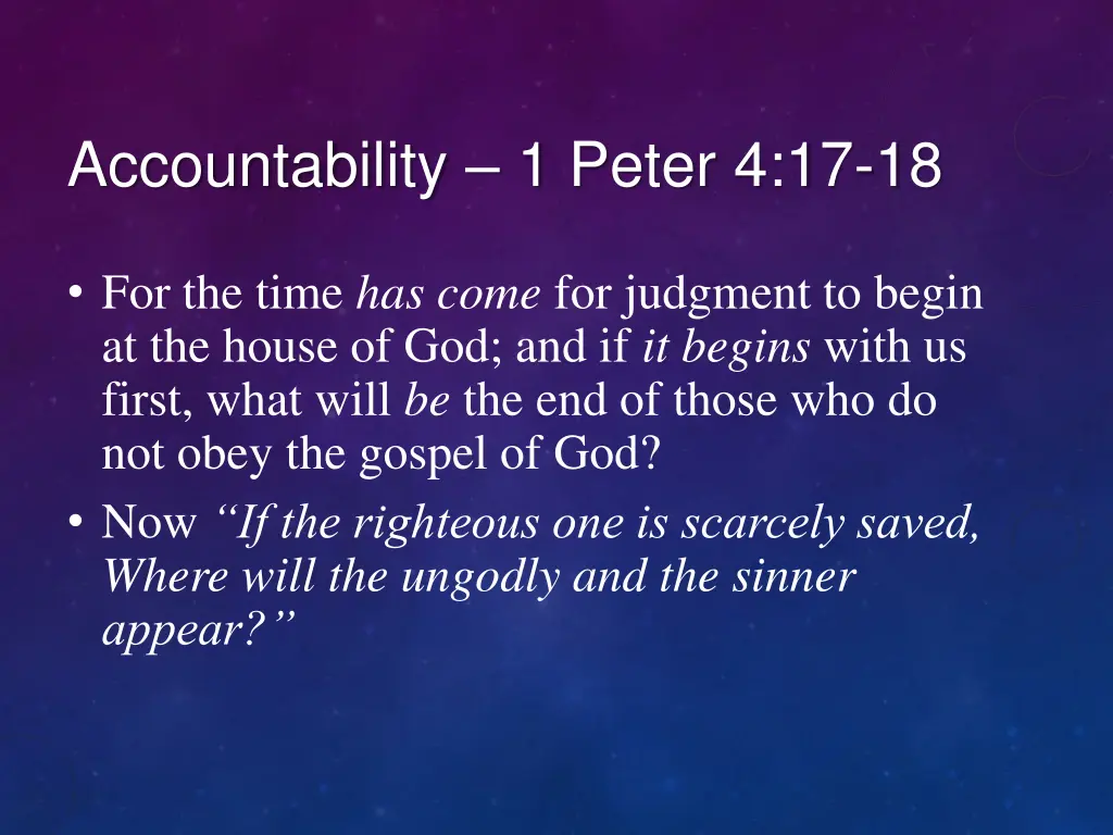 accountability 1 peter 4 17 18