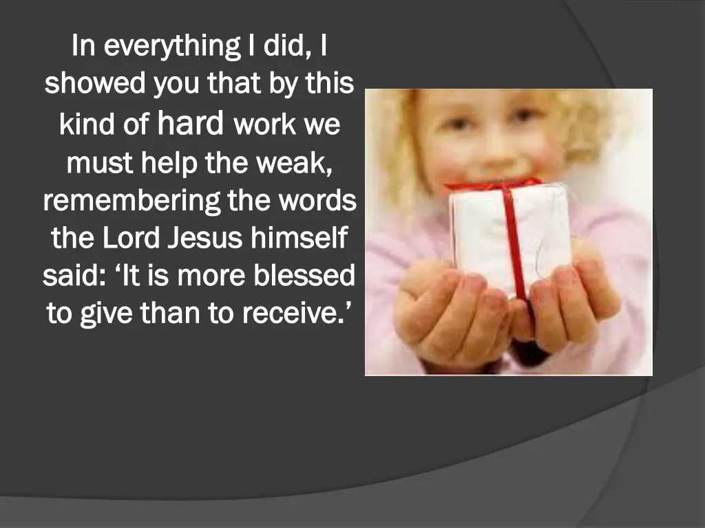 in everything i did i in everything