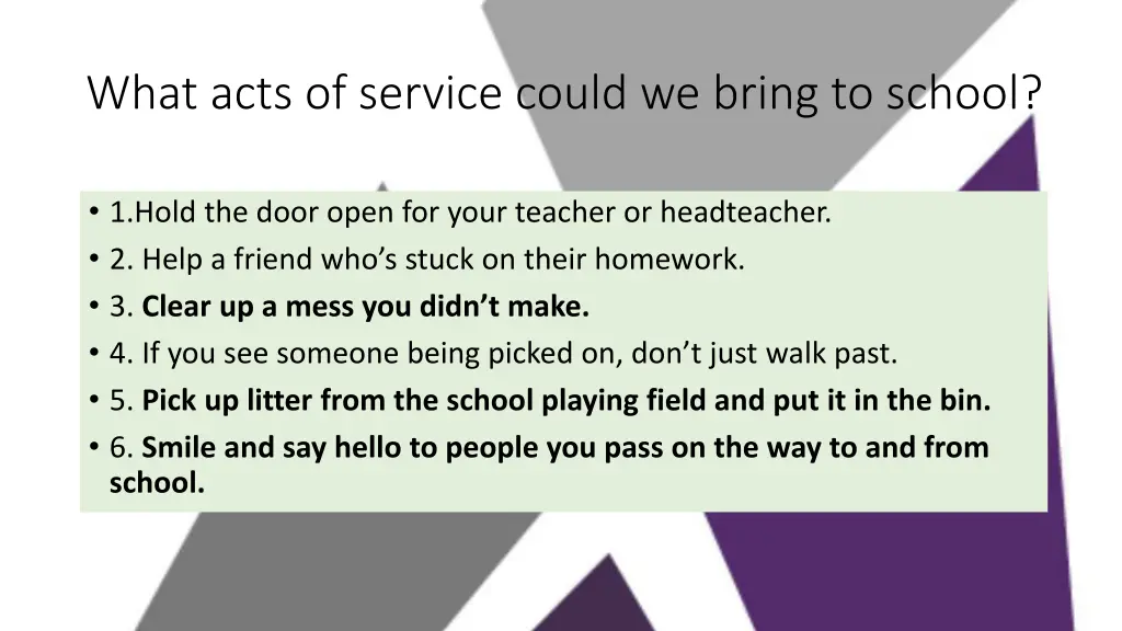 what acts of service could we bring to school