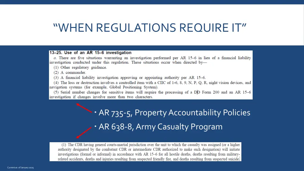 when regulations require it