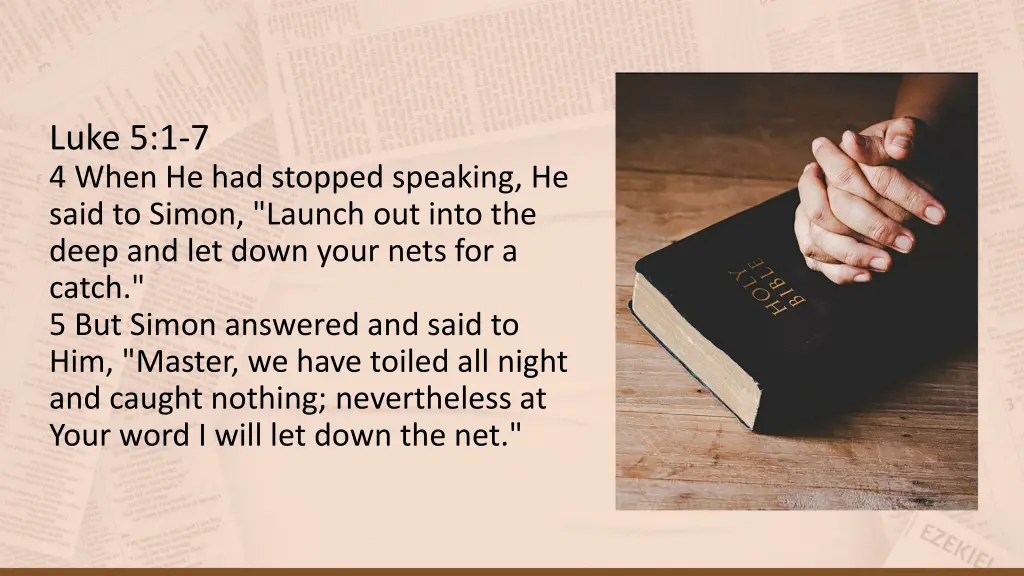 luke 5 1 7 4 when he had stopped speaking he said