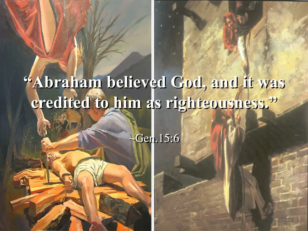 abraham believed god and it was credited