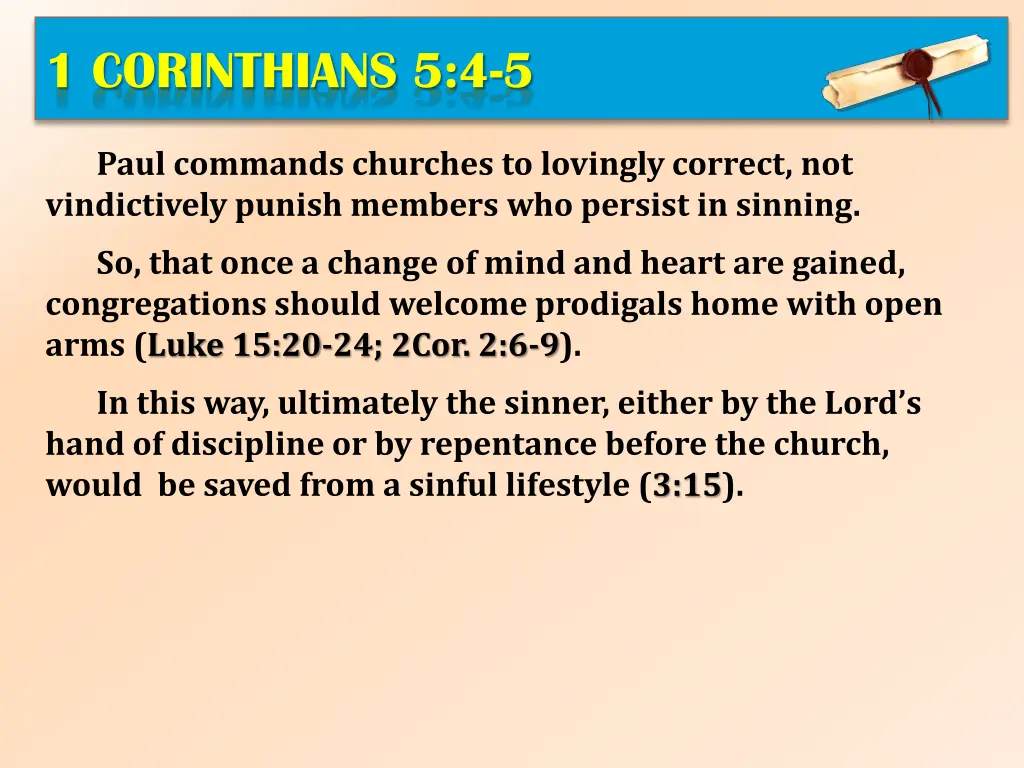 1 corinthians 5 4 5 7