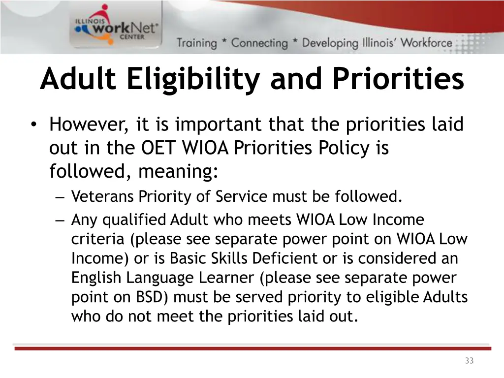 adult eligibility and priorities