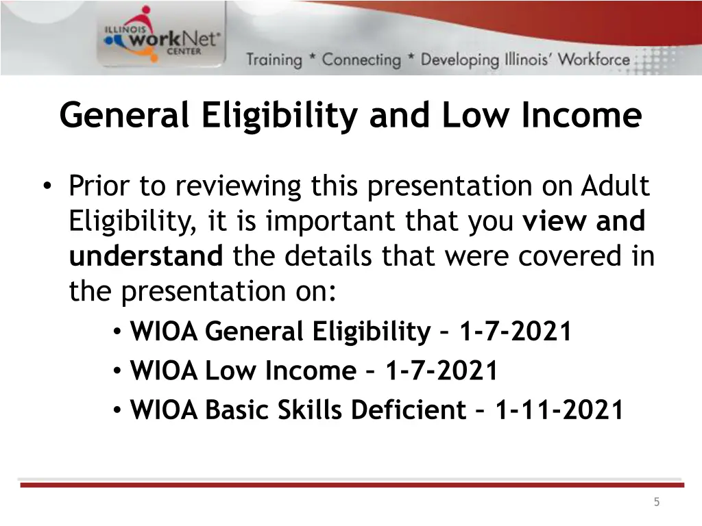 general eligibility and low income