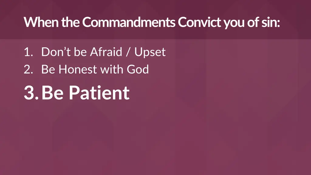 when the commandments convict you of sin 2