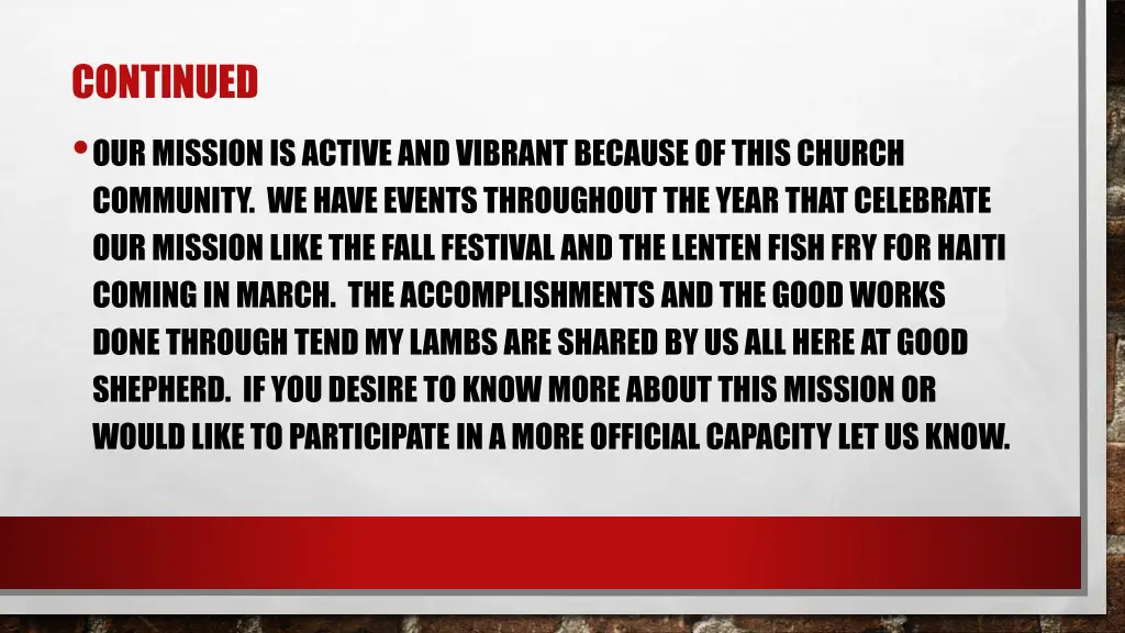 continued our mission is active and vibrant
