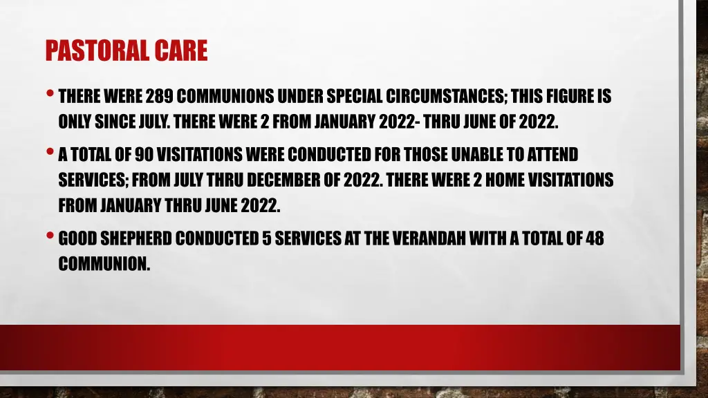 pastoral care there were 289 communions under