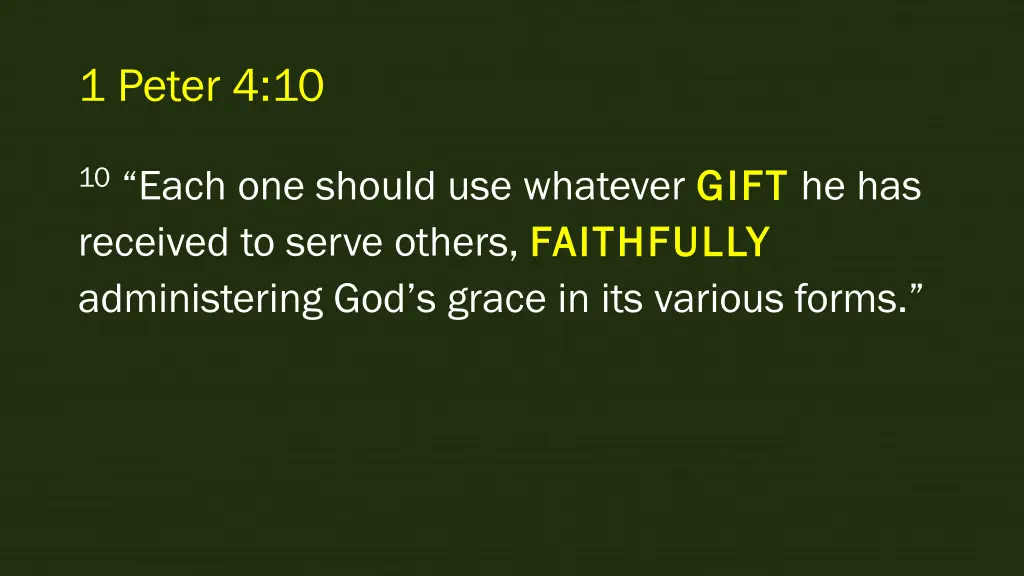 1 peter 4 10