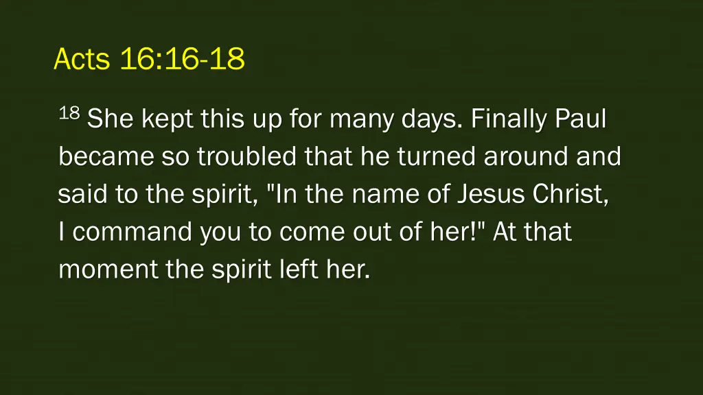acts 16 16 18 2