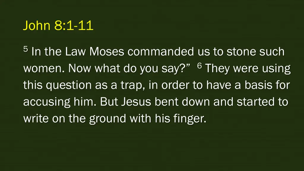 john 8 1 11 2
