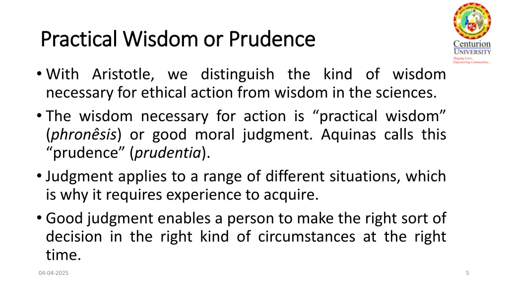 practical wisdom or prudence practical wisdom