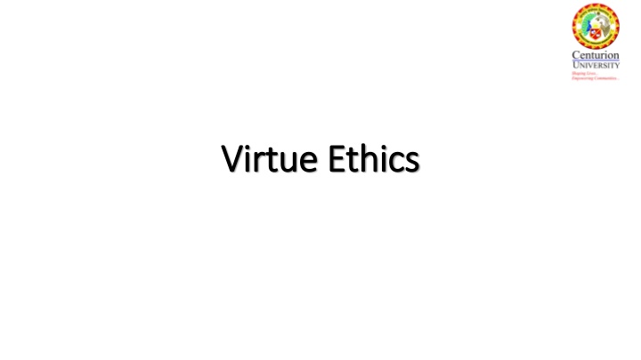 virtue ethics virtue ethics
