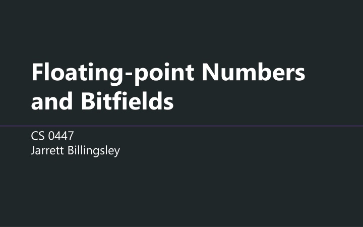 floating point numbers and bitfields
