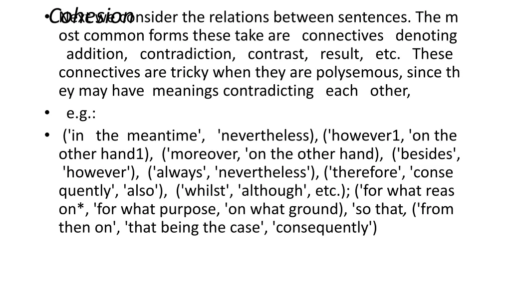 cohesion next we consider the relations between
