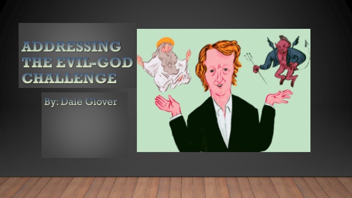 addressing the evil god challenge