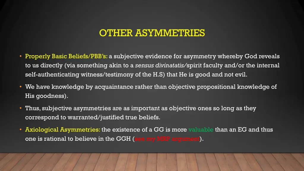 other asymmetries