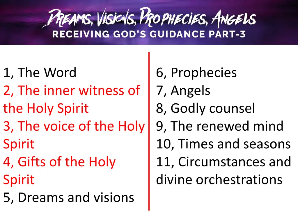 1 the word 2 the inner witness of the holy spirit