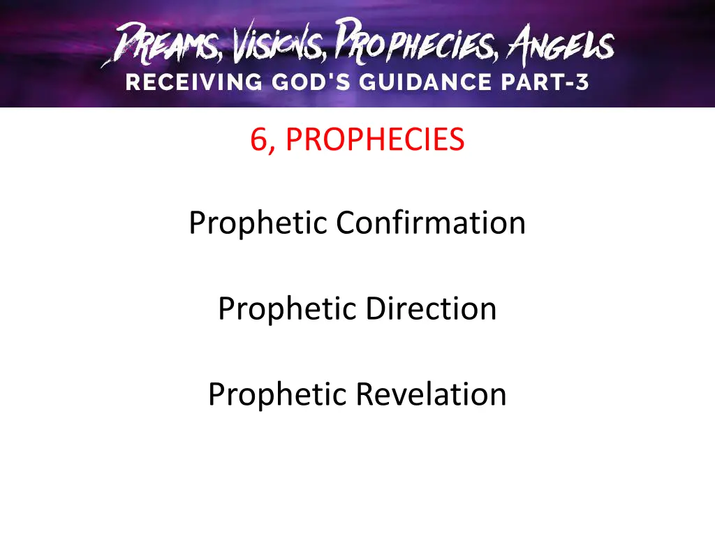 6 prophecies 2