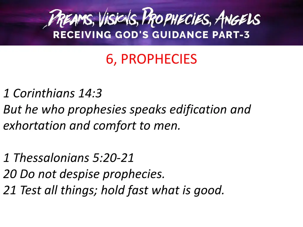 6 prophecies
