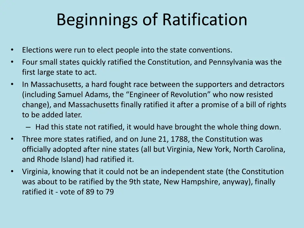 beginnings of ratification