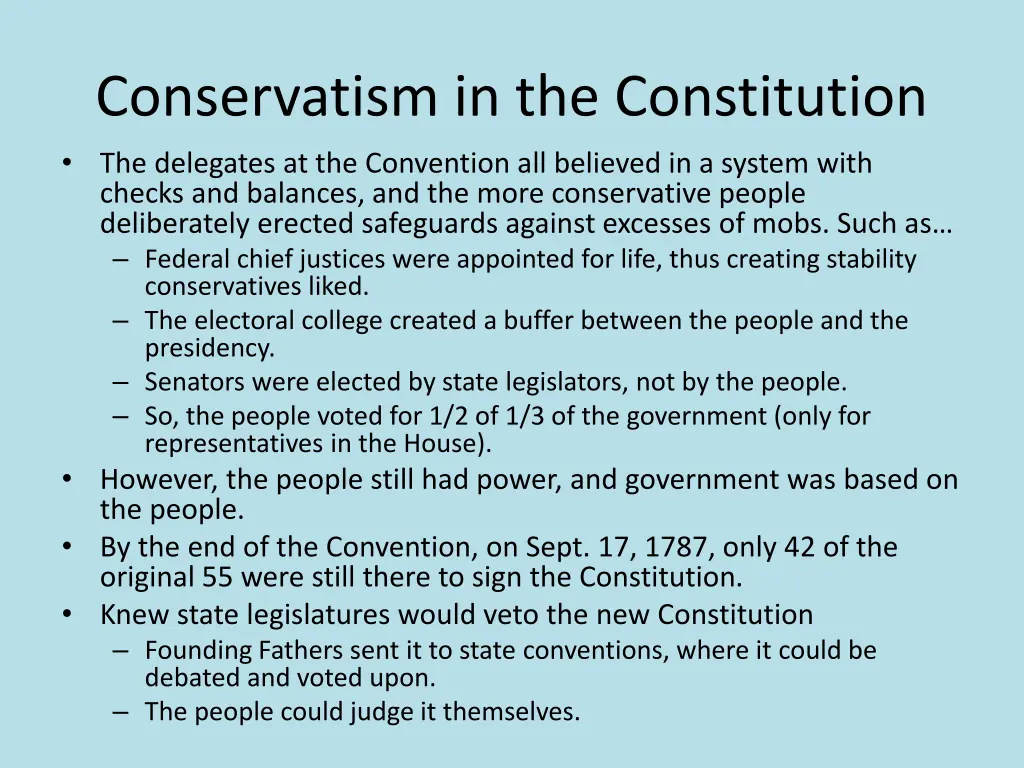 conservatism in the constitution the delegates