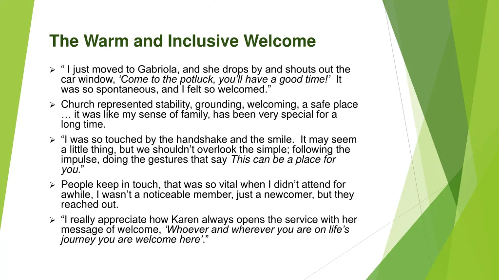 the warm and inclusive welcome