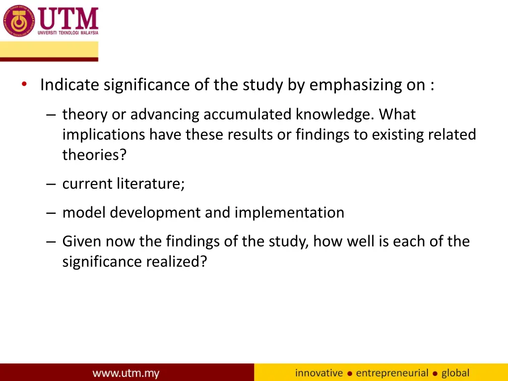 indicate significance of the study by emphasizing