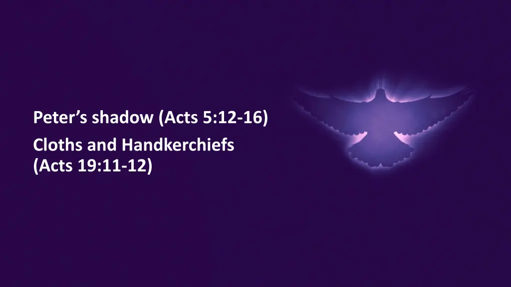peter s shadow acts 5 12 16 cloths