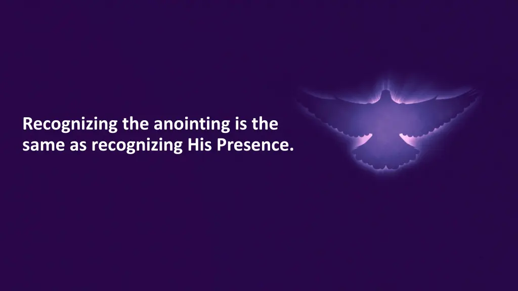 recognizing the anointing is the same