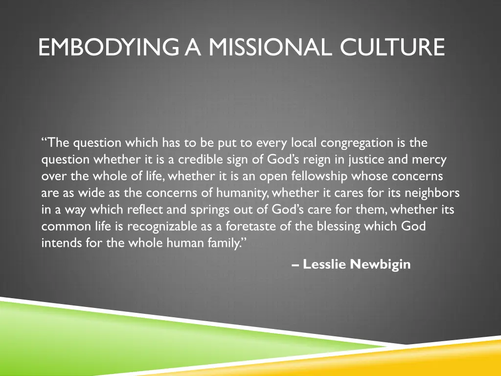 embodying a missional culture