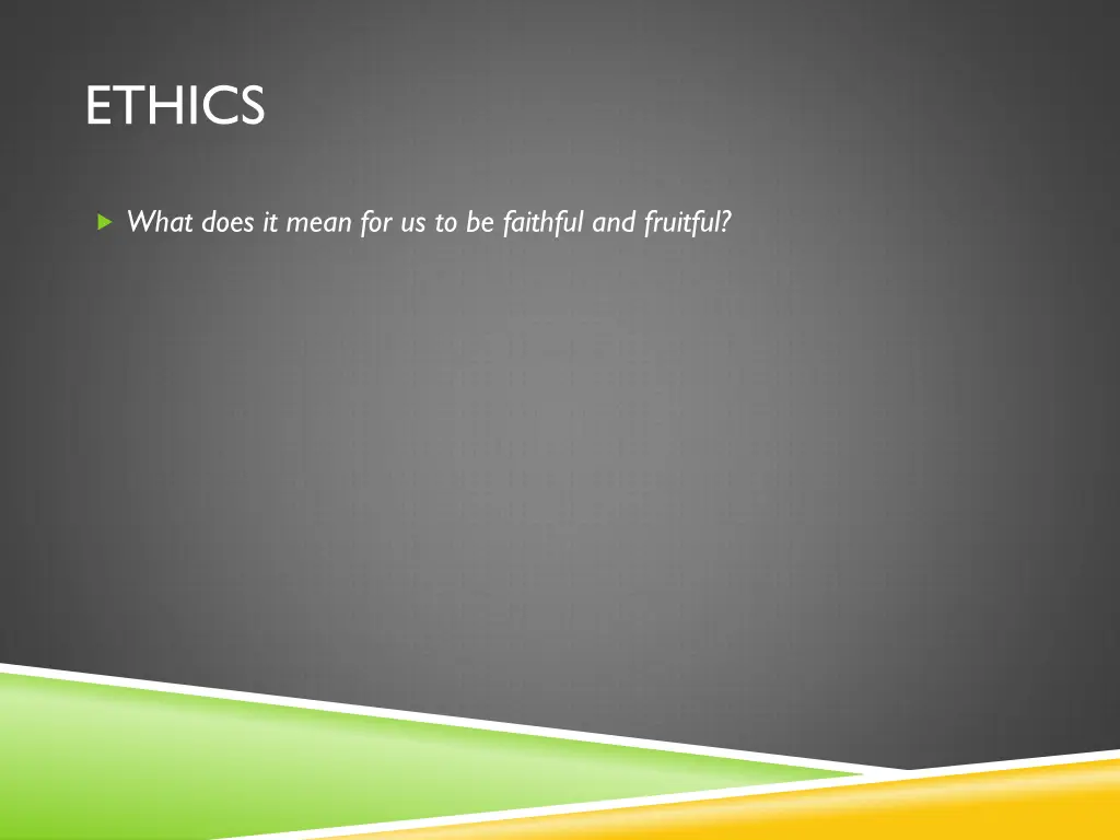 ethics