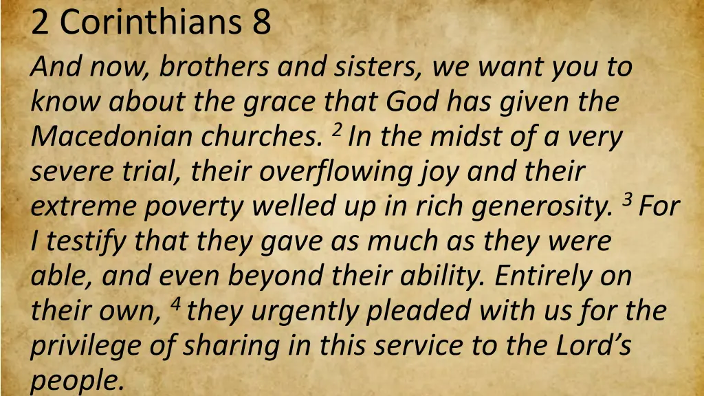2 corinthians 8 and now brothers and sisters
