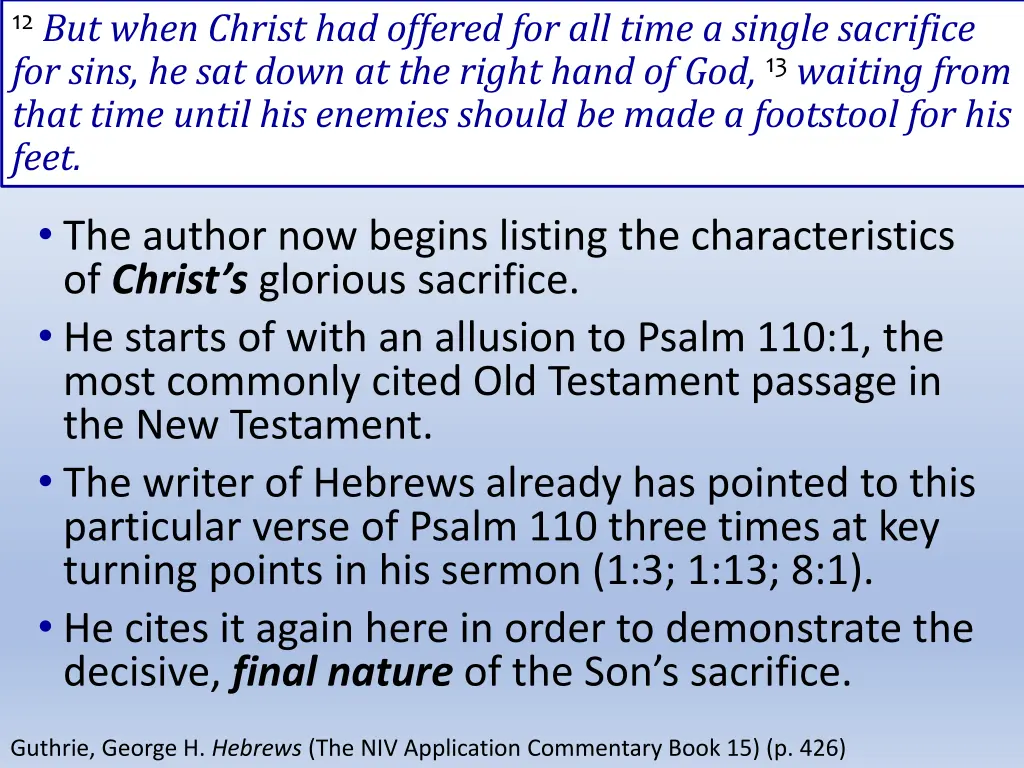 12 but when christ had offered for all time