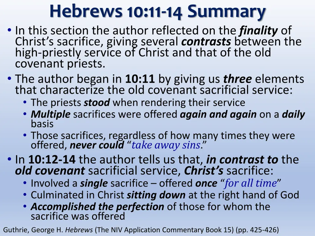 hebrews 10 11 14 summary in this section